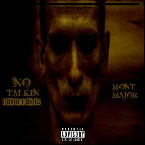 No Talkin (Explicit)