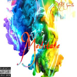 Meditate (Explicit)