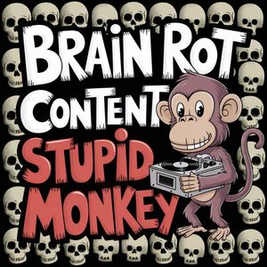 Brain Rot Content