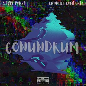 Conundrum delux (Explicit)