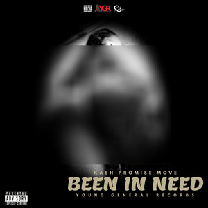 Been in Need (Explicit)