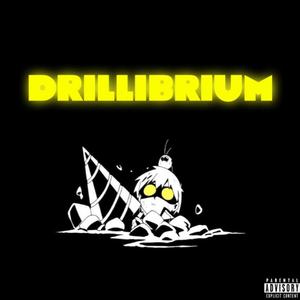 DRILLIBRIUM (Explicit)