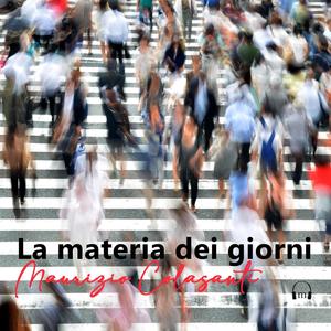 La materia dei giorni (Explicit)