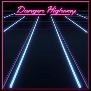 Danger Highway (Omega Mix)