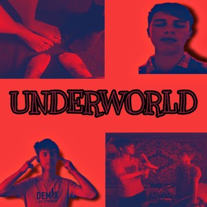 Underworld (Explicit)