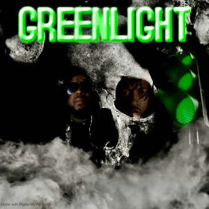 Greenlight (Explicit)