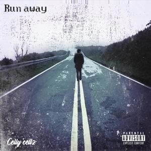 Run away (Explicit)