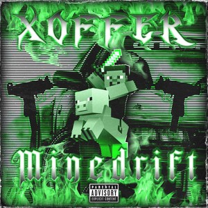 Minedrift (Explicit)