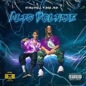 Alto Voltaje(feat. Big Jnb)