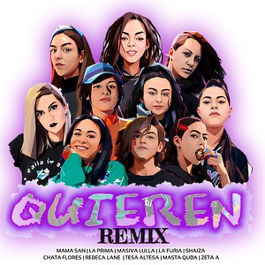 Quieren (Remix) [Explicit]