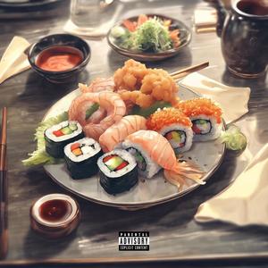 Sushi & Calamari (Explicit)