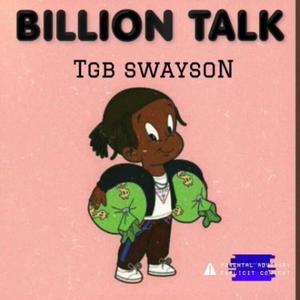 Billion Talk (Explicit)