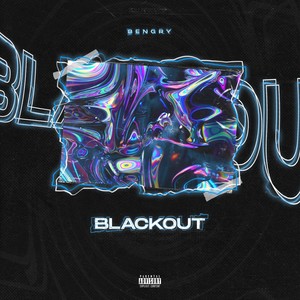 BLACKOUT (Explicit)