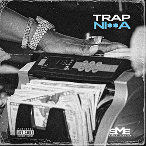 Trap Nigga (Explicit)