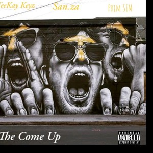 The Come Up (Explicit)