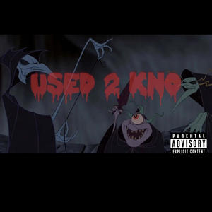 USED 2 KNO (Explicit)