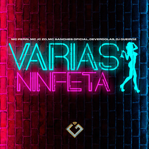 Mc Sanches Oficial - Várias Ninfeta (Explicit)