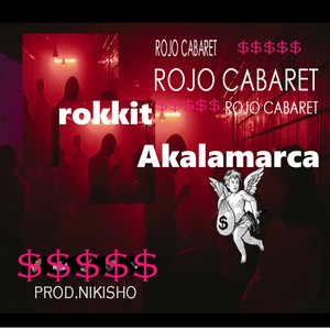 Rojo Cabaret (Explicit)