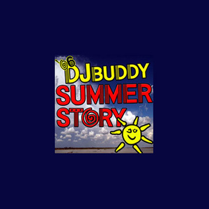 DJ Buddy Summer Story 2006