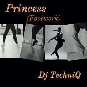 Princess (Footwork) (Original Mix)