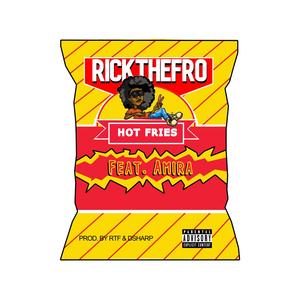 Hot Fries (feat. Amira) [Explicit]