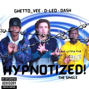 Hypnotized (feat. Dash & Ghetto_Vee)