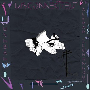 Disconnected