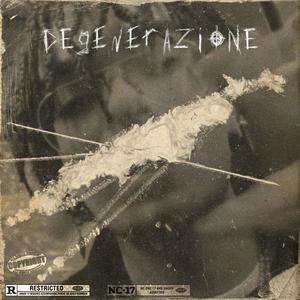 DEGENERAZIONE EP (Explicit)