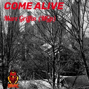 Come Alive (Explicit)