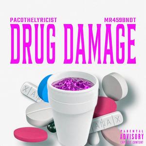 **** DAMAGE (feat. MR459BNDT) (Explicit)