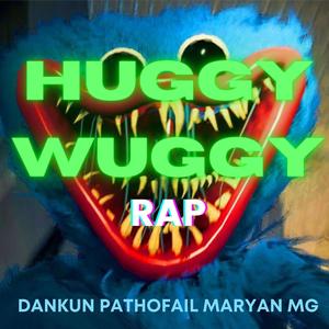 Huggy Wuggy Rap (feat. Dankun & PathoFail)