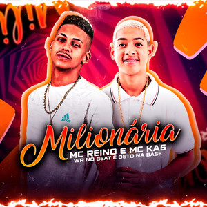 Milionária (Explicit)