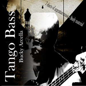 Tango Bass: 7 Duets of Argentinian Music (Study Material)