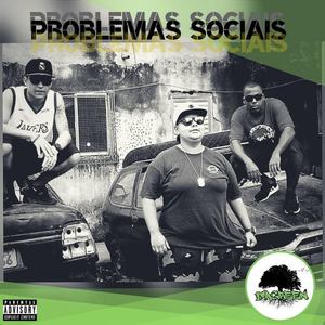 Problemas Sociais (Explicit)