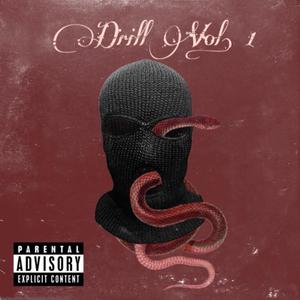 Drill, Vol. 1 (Explicit)