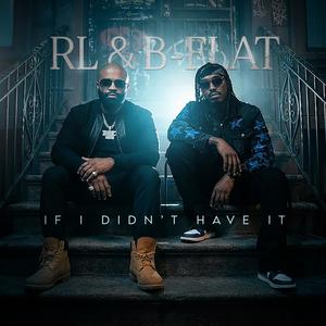 If I Didn't Have It (Explicit)