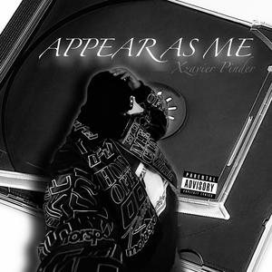 APPEAR AS ME (Explicit)