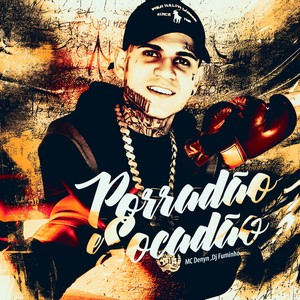 Porradão e Socadão (Explicit)