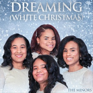 Dreaming (White Christmas)