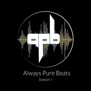 Always Pure Beats Season 1