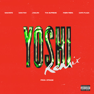 YOSHI (prod. Strage [Remix]) [Explicit]