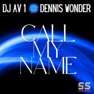 Call My Name (Original Mix)