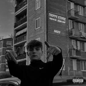 Troppe Storie (feat. Dusky 808) [Explicit]