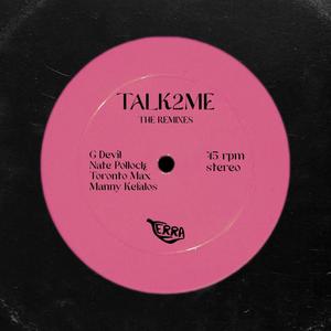 Talk2Me Remixes (EP)