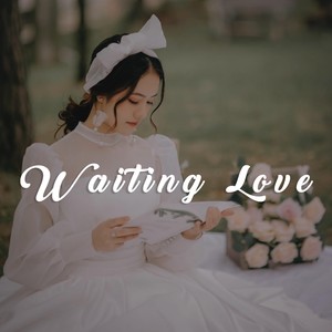 Waiting Love (Explicit)