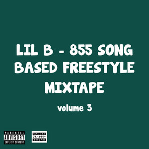 855 Song Based Freestyle Mixtape, Vol. 3 (Explicit)