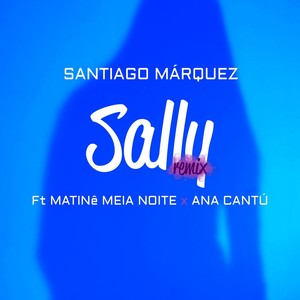 Sally (Remix)