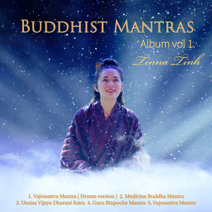 Buddhist Mantras Vol 1 (Explicit)