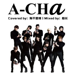 A-CHA