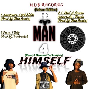 Man 4 Himself EP (Deluxe Edition) [Explicit]